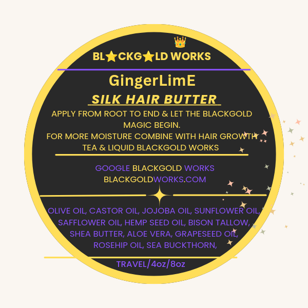 BlackGold Works Silk Hair Butter Buy 2 get one free!! ADD 3 TO CART